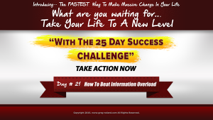 Day 21 of the 25 day success challenge