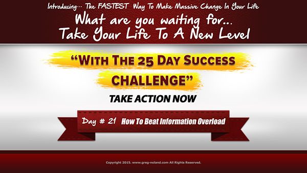 Day 21 of the 25 day success challenge