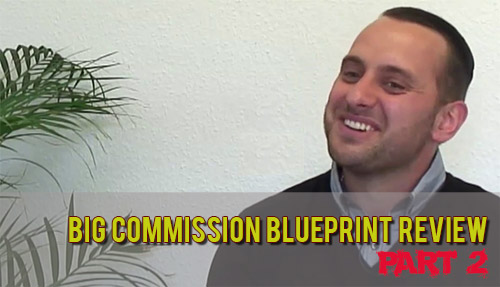 My Big Commission Blueprint Review Part 2
