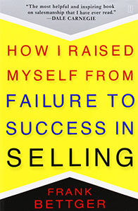 How-I-Raised-Myself-from-Failure-to-Success-Frank-Bettger-m